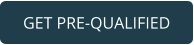 GET PRE-QUALIFIED
