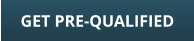 GET PRE-QUALIFIED