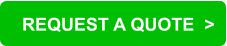 REQUEST A QUOTE  >