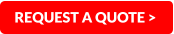 REQUEST A QUOTE >