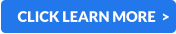 CLICK LEARN MORE  >