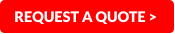 REQUEST A QUOTE >
