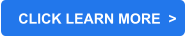 CLICK LEARN MORE  >