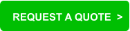 REQUEST A QUOTE  >