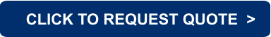 CLICK TO REQUEST QUOTE  >