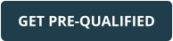 GET PRE-QUALIFIED